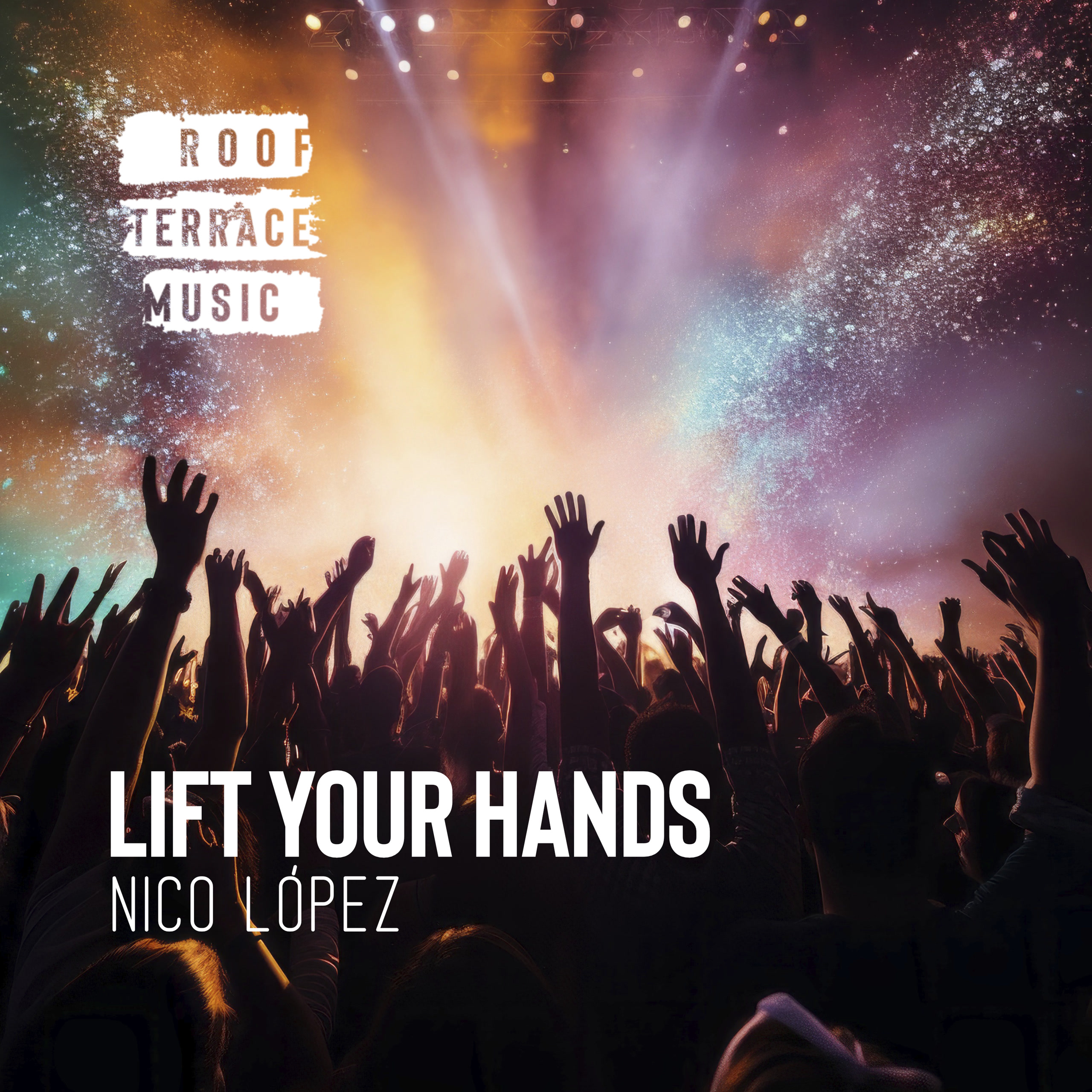 Nico López – Lift Your Hands